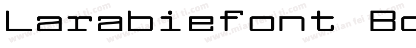 Larabiefont Bold字体转换
